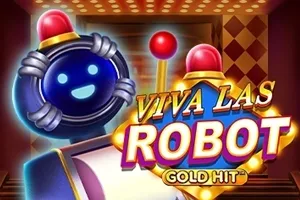 Playtech : Gold Hit: Viva Las Robot - BIROPAY28