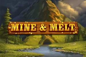 Playtech : Mine & Melt - BIROPAY28