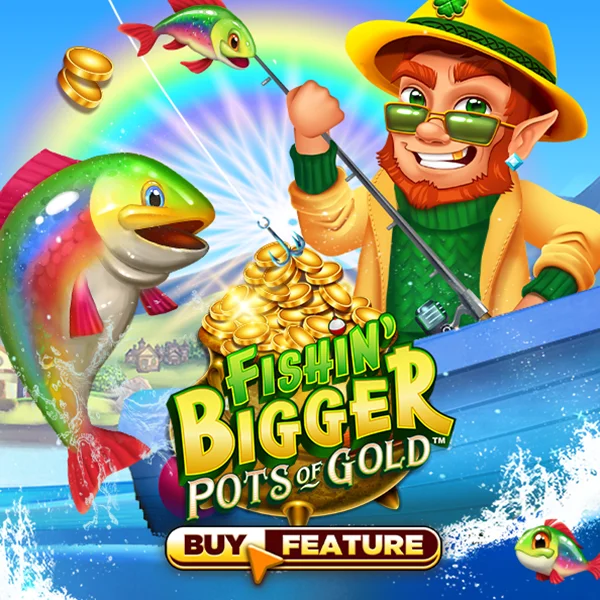 Microgaming : Fishin Bigger Pots of Gold - BIROPAY28